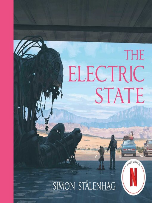 Title details for The Electric State by Simon Stålenhag - Wait list